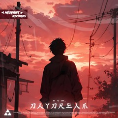 NVM. - DAYDREAM