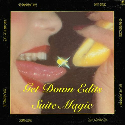 Get Down Edits - Suite Magic