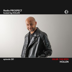 RadioProspect 281 - Hollen