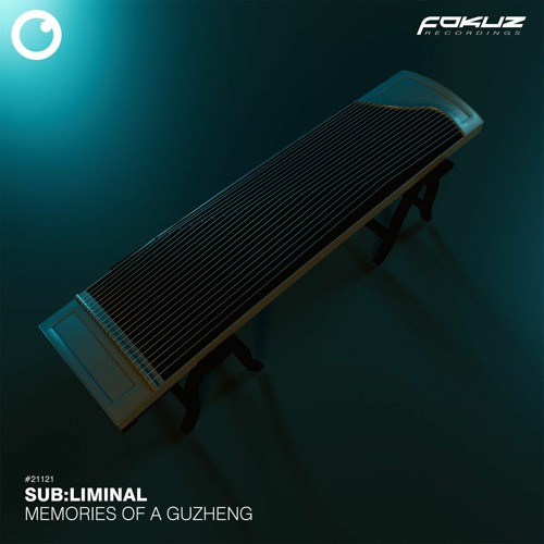 Sub:liminal - Memories Of A Guzheng