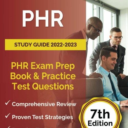 Download PHR Study Guide 2022-2023: PHR Exam Prep Book and Practice Test