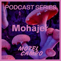 Motel Campo Podcast 020 - Mohajer