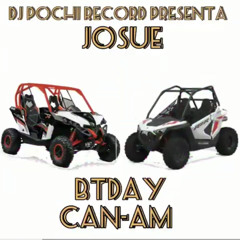 CAN-AM_DJ POCHI, JOSUE, BTDAY