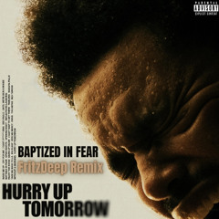The Weeknd - Baptized In Fear (FritzDeep Remix) Afro House