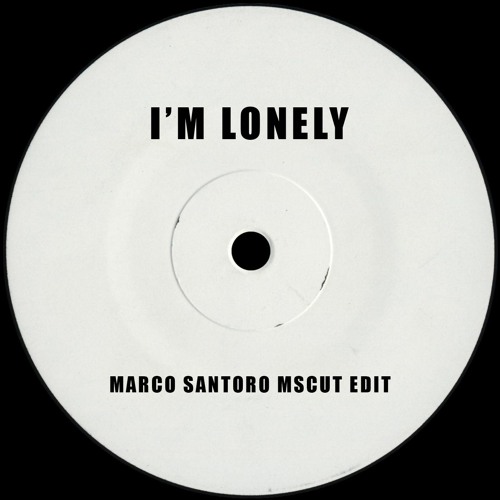 Hollis P. Monroe - I'm Lonely (Marco Santoro MSCUT Edit)