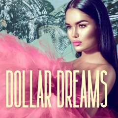 Dollar Dreams
