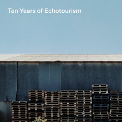 VA - Ten Years of Echotourism