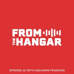 Episode 12 with Zacharie Francois