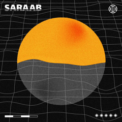 SARAAB (with Qazule)