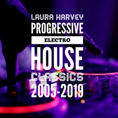 Progressive Electro House Classics