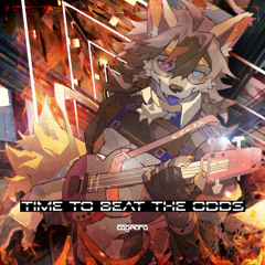 【Time to beat the odds】Highest Ground (K-forest Remix)