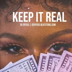 Keep It Real Challenge (Prod. By ID Crysis) x Rudegirl Ty