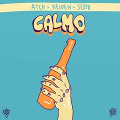 Aych - Calmo (feat. Sexto) [prod. Keiden]