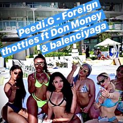 PG x Don Money x Balenciyaag -