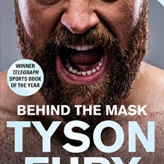 READ EPUB 📝 Behind the Mask: Winner of the Telegraph Sports Book of the Year by  Tys