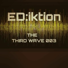 ED:iktion - The Third Wave 003