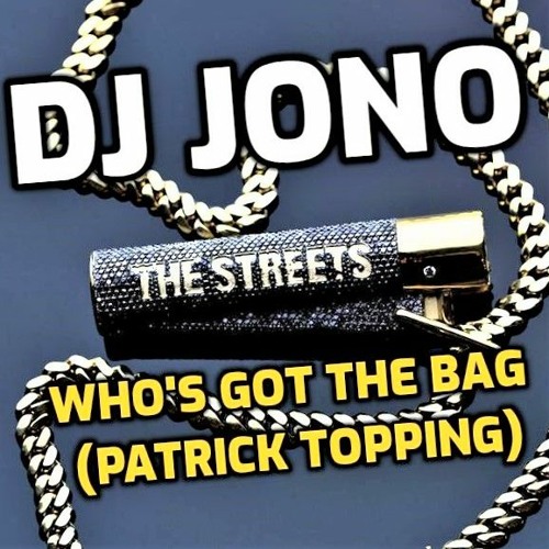 The Streets - Whos Got The Bag (Patrick Topping) 132 BPM. Dj Intro Outro Restructure. Click BUY link