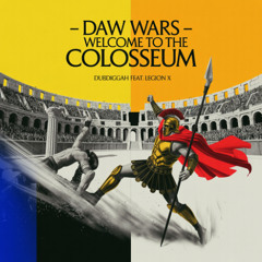 DawWars Announcement - Welcome to the Colosseum