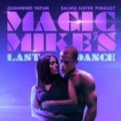 Back Row Movie Review: Magic Mike's Last Dance