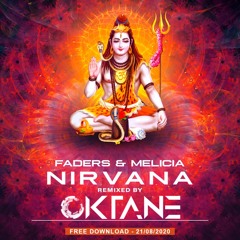 Faders - Nirvana (Oktane Rmx)FREE DOWNLOAD