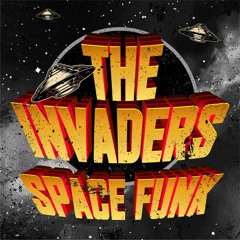 SPACE FUNK - The Invaders