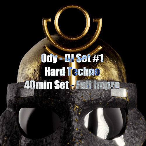 Ody - DJ Set #1 - Hard Techno - 40min Set - Full Impro
