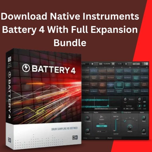 Download Native Instruments Battery 4 with Full Expansion Bundle
