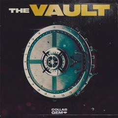 Collab Gem - The Vault 1