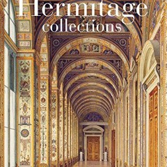 !+ The Hermitage Collections, Volume I, Treasures of World Art; Volume II, From the Age of Enli