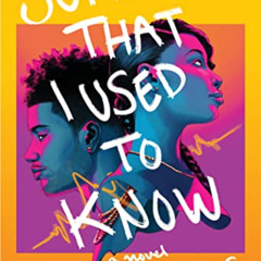 [GET] EBOOK 📔 Somebody That I Used to Know: A Novel by  Dana L. Davis KINDLE PDF EBO