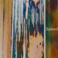 Speed (spring edit)