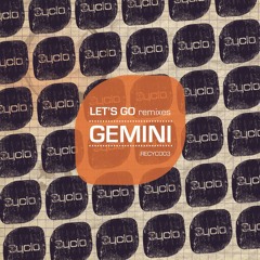 Gemini - Let's Go (David Duriez Unreleased Rework)