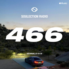 Soulection Radio Show #466
