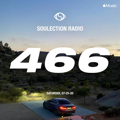 Soulection Radio Show #466