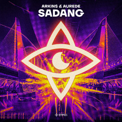 Arkins & Aurede - Sadang