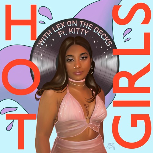 Stream HOT GIRLS: DJ Kitty 🔮 ft. Megan Thee Stallion, Rico Nasty, Rihanna  and Ivorian Doll by Lex on the Decks | Listen online for free on SoundCloud