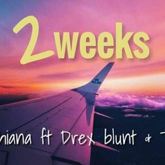 2 Weeks - Tuhiana Ft Drex Blunt \\u0026 Tarvin Toune( Png Music 2020)