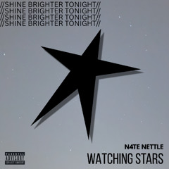 WATCHING STARS