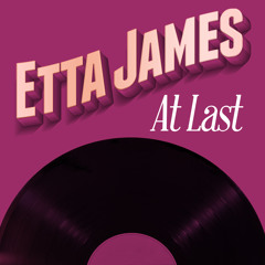 Etta James — At Last