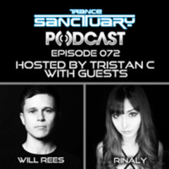 Trance Sanctuary Podcast 072 with Will Rees & Rinaly