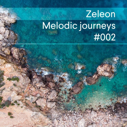 Melodic Journeys #002