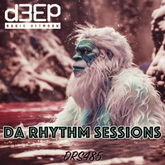 Da Rhythm Sessions 14th May 2025 (DRS485)