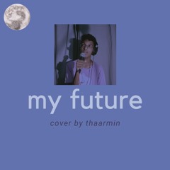 Billie Eilish - my future (cover)