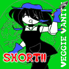 VEGGIE VANITY  ||  ft. Yokune Ruko  (short cover)