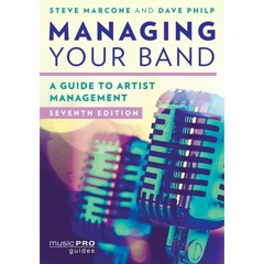 Marcone & Philp Tell You What You Should Know - Music Biz 101 & More Podcast