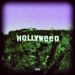 Hollyweed!