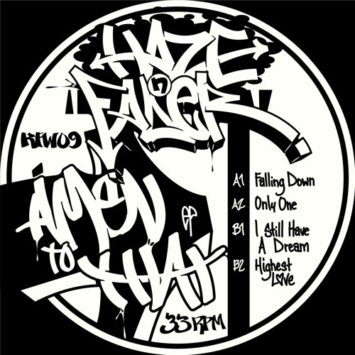 Haze'n'Fader - I Still Have A Dream - KFW09B1