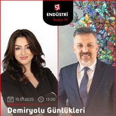 Mehmet Örgen - Nükhet Işıkoğlu ile Demiryolu Günlükleri