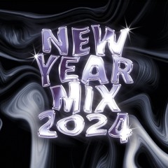 New Year Mix 2024