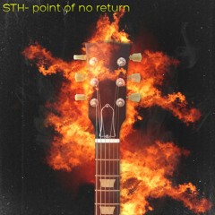 STH- point of no return